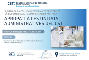 II Jornada de acogida de estudiantes de técnico/a en documentación y administración sanitaria: acércate a las unidades administrativas del CST.